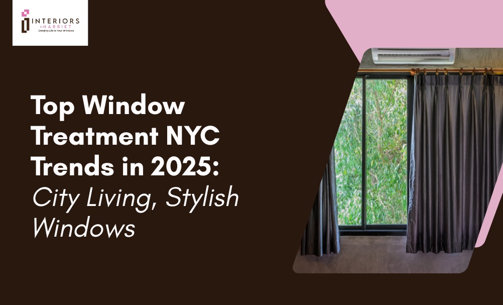 Window Treatment NYC
