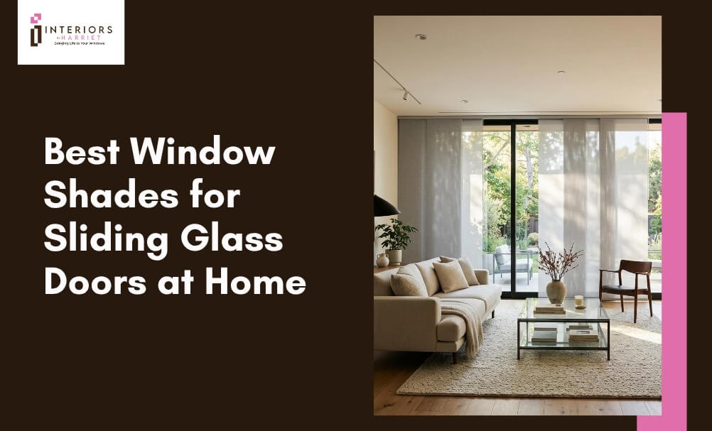 Window Shades for Sliding Glass Doors